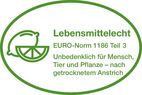 Lebensmittelecht nach EURO-Norm 1186 Teil 5/14 - Unbedenklich für Mensch, Tier und Pflanze (nach getrocknetem Anstrich) Lebensmittelecht nach EURO-Norm 1186 Teil 5/14 - Unbedenklich für Mensch, Tier und Pflanze (nach getrocknetem Anstrich)