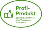 Profi-Produkt - Spezielle Kenntnisse oder Werkzeuge erforderlich